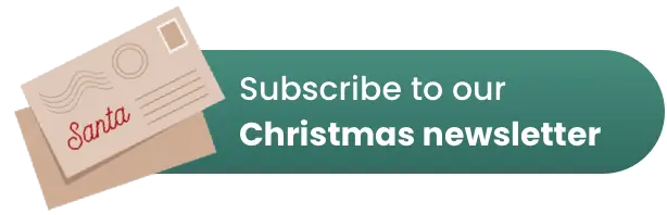 Subscribe to our Christmas newsletter