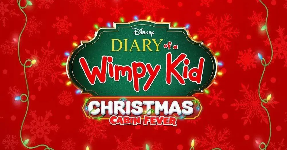 'Diary of a Wimpy Kid Christmas: Cabin Fever' announced for release on ...