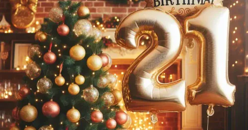 Celebrating your 21st birthday at Christmas