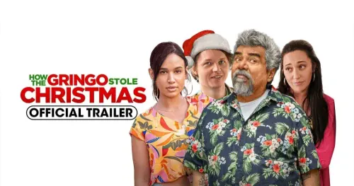 How The Gringo Stole Christmas - New Festive Comedy Movie Trailer