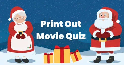 Free Print Out Christmas Movie Quiz