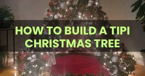 How To Build A Tipi Christmas Tree
